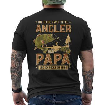 Ich Habe Zwei Titel Angler Und Papa Hecht Mann Carp Fishing S T-Shirt mit Rückendruck - Geschenkecke