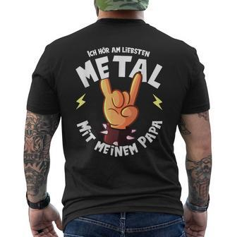 Ich Höram Lieb Metal Mit Mein Papa Ich Höre Am T-Shirt mit Rückendruck - Seseable