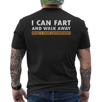 Ich Kann Furzen Und Weggehen Was Ist Deine Superkraft T-Shirt mit Rückendruck - Seseable