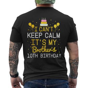 Ich Kann Nicht Ruhig Sein Es Ist Der 10Th Geburtstag Meines Bruders Bday T-Shirt mit Rückendruck - Geschenkecke