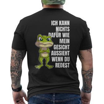 Ich Kann Nichts Dafür Wie Mein Gesicht Aussieht Wenn Redest T-Shirt mit Rückendruck - Seseable