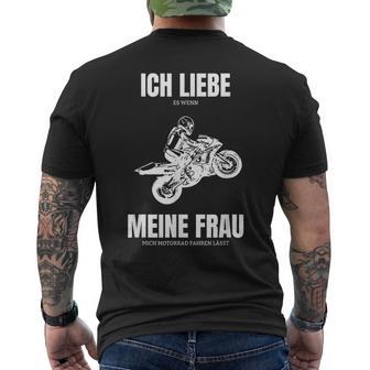 Ich Liebe Es Wenn Meine Frau Mich Motorradfahren Lässt T-Shirt mit Rückendruck - Seseable