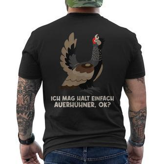 Ich Mag Halt Einfach Auerhühner Auerhuhner Auer S T-Shirt mit Rückendruck - Seseable