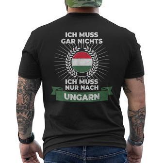 “Ich Muss Nur Nach Ungar” T-Shirt mit Rückendruck - Seseable