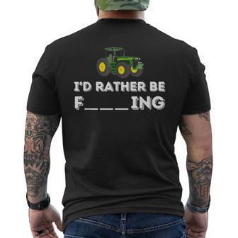 I'd Rather Be Farming Farmer & Farming Men's T-shirt Back Print - Monsterry UK