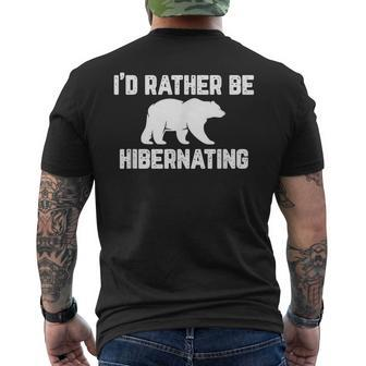 I'd Rather Be Hibernating Winter Men's T-shirt Back Print - Monsterry