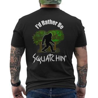 Id Rather Be Squatchin Fun Bigfoot Sasquatch Mens Back Print T-shirt - Thegiftio UK