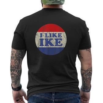 I Like Ike Political Button Vintage Distressed Mens Back Print T-shirt - Seseable