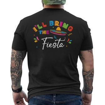 I'll Bring The Fiesta Cinco De Mayo Mexico Group Matching Men's T-shirt Back Print | Mazezy
