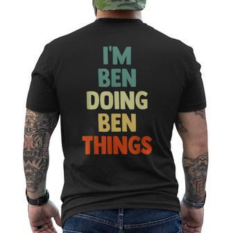 I'm Ben Doing Ben Things Personalized Name Men's T-shirt Back Print - Seseable
