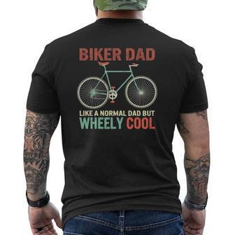 I'm Biker Dad Father's Day Wheely Cooler Bicycle Bike Cycling Mens Back Print T-shirt | Mazezy