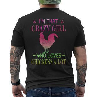 I'm That Crazy Girl Who Love Chickens A Lo Men's T-shirt Back Print | Mazezy