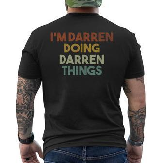 I'm Darren Doing Darren Things First Name Darren Men's T-shirt Back Print - Seseable