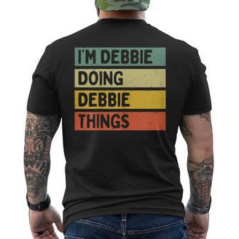 I'm Debbie Doing Debbie Things Personalized Quote Men's T-shirt Back Print | Seseable CA
