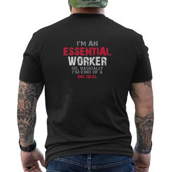 I'm An Esse Worker So Im Kind Of A Big Deal Mens Back Print T-shirt - Thegiftio UK