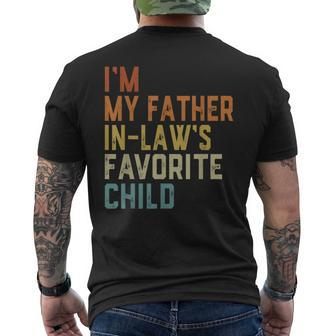 I'm My Father In Laws Favorite Child Family Fathers Day Men's T-shirt Back Print - Seseable