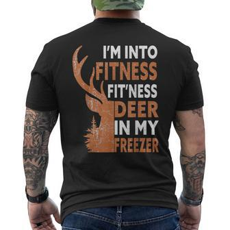 I'm Into Fitness Fit'ness Deer In My Freezer Hunting Hunter Men's T-shirt Back Print - Seseable