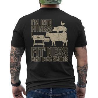 I'm Into Fitness Fit'ness Meat In My Smoker Bbq Grill Men's T-shirt Back Print - Monsterry CA