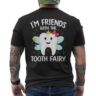I'm Friends With The Tooth Fairy Men's T-shirt Back Print - Monsterry