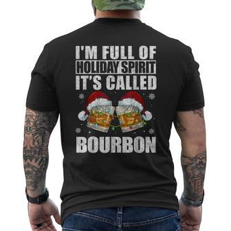I'm Full Of Holiday Spirit Bourbon Ugly Christmas Sweater Mens Back Print T-shirt - Thegiftio