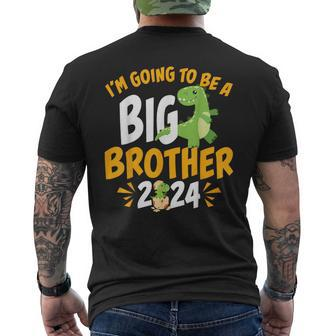I'm Going To Be A Big Brother 2024 T-Rex Dinosaur Men's T-shirt Back Print - Seseable