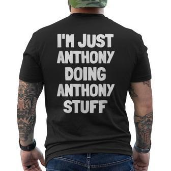 I'm Just Anthony Doing Anthony Stuff Boys Anthony Men's T-shirt Back Print - Seseable