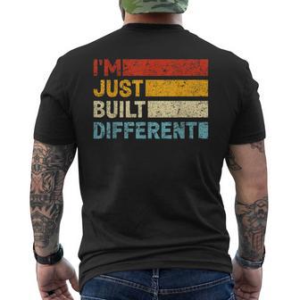 I'm Just Built Different Men's T-shirt Back Print - Monsterry DE