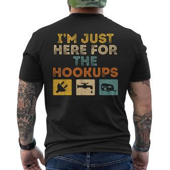 I'm Just Here For The Hookups Camp Rv Camper Camping Men's T-shirt Back Print | Mazezy