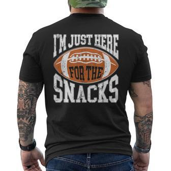 I'm Just Here For The Snacks Football Watching Men's T-shirt Back Print - Seseable