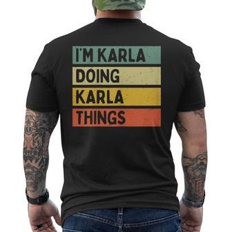 I'm Karla Doing Karla Things Personalized Quote Men's T-shirt Back Print | Seseable UK