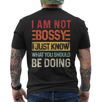I'm Not Bossy I Just Know What You Should Be Doing Vintage Men's T-shirt Back Print - Monsterry UK