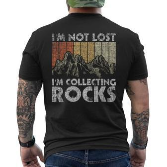 I'm Not Lost I'm Collecting Rocks Rock Collector Men's T-shirt Back Print - Monsterry