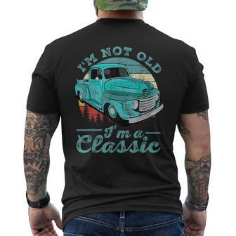 I'm Not Old I'm Classic Retro Cool Car Vintage Men's T-shirt Back Print - Thegiftio UK