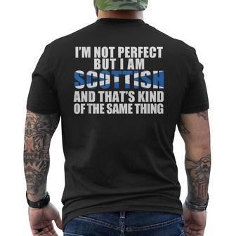I'm Not Perfect But Am Scottish Kinda Same Thing Flag Meme Men's T-shirt Back Print - Seseable