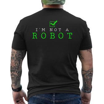 I'm Not A Robot Computer Nerd Geek Ai Men's T-shirt Back Print - Monsterry AU