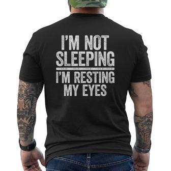 I'm Not Sleeping I'm Resting My Eyes Dad Gif Mens Back Print T-shirt | Mazezy