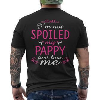 I'm Not Spoiled My Pappy Just Love Me Family Men's T-shirt Back Print - Monsterry UK