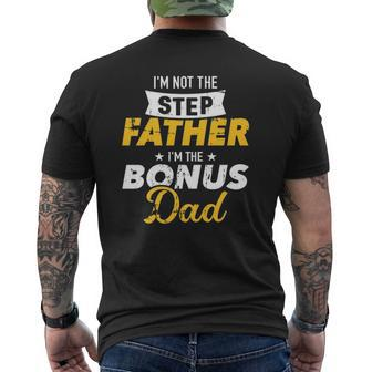 I'm Not The Stepfather I'm The Bonus Dad Mens Back Print T-shirt | Mazezy DE