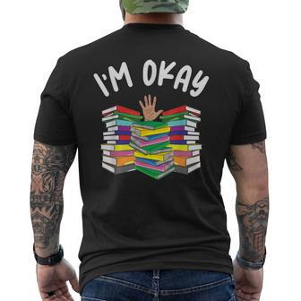I'm Okay Book Lover I'm Ok Reading Book Reader Men's T-shirt Back Print - Thegiftio UK