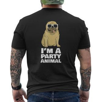 I'm A Party Animal Cool Pug Lovers Dog Tee Mens Back Print T-shirt | Mazezy