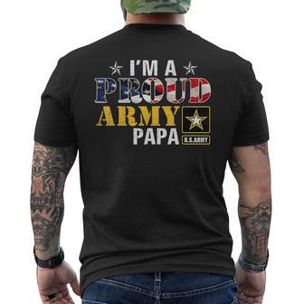 I'm A Proud Army Papa American Flag Military Veteran Men's T-shirt Back Print - Monsterry