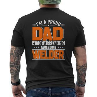 I'm A Proud Dad Of A Welder Happy Father's Day Welder Lover Mens Back Print T-shirt | Mazezy