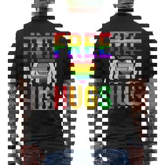 I'm Proud Of You Free Mom Hugs Lgbt Pride Awareness Men's T-shirt Back Print | Seseable UK