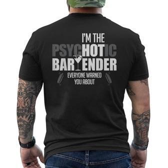 I'm The Psychotic Bartender Everyone Warned You About Men's T-shirt Back Print - Monsterry UK
