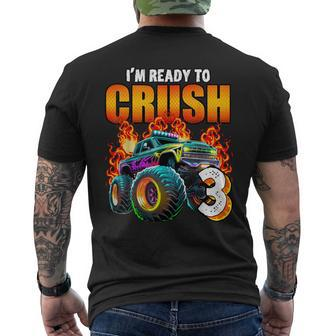 I'm Ready To Crush 3 Monster Truck 3Rd Birthday Boys Toddler Men's T-shirt Back Print - Thegiftio UK