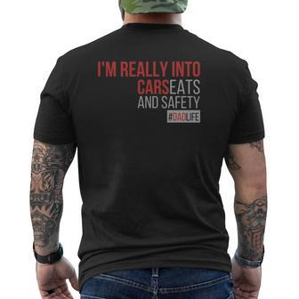 I'm Really Into Cars Carseats And Safety Dad Father Life Mens Back Print T-shirt | Mazezy UK