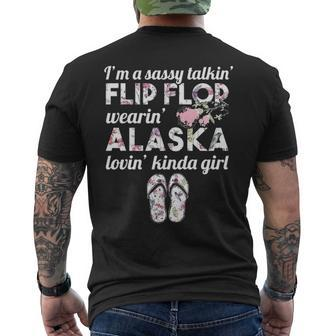 I'm A Sassy Talkin' Flip Flop Wearin' Alaska Lovin' Kinda Girl Men's T-shirt Back Print | Mazezy