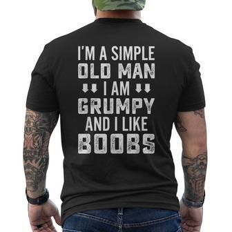 I'm A Simple Old Man I Am Grumpy And Like Boobs Mens Back Print T-shirt - Thegiftio UK