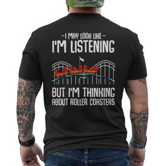 I'm Thinking About Roller Coasters Amusement Ride Lover Men's T-shirt Back Print - Monsterry UK
