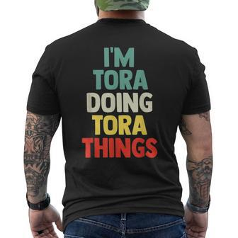 I'm Tora Doing Tora Things Personalized Name Men's T-shirt Back Print - Seseable